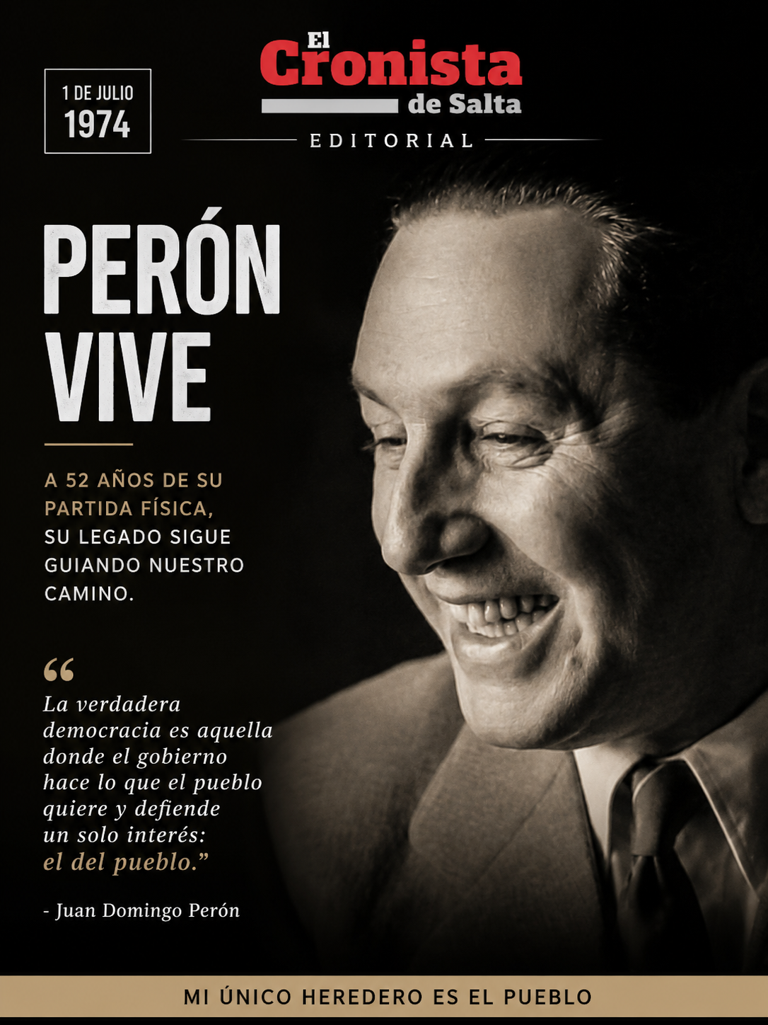 PERÓN VIVE: EL 1° DE JULIO NO ES UN DÍA MÁS PARA MÍ